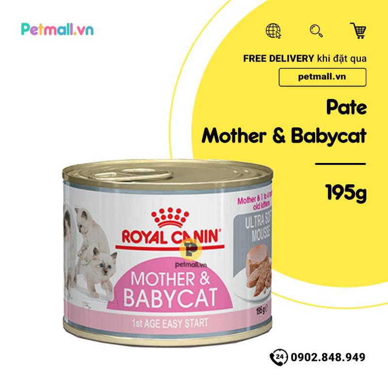Pate mèo Royal Canin Mother Babycat 195g