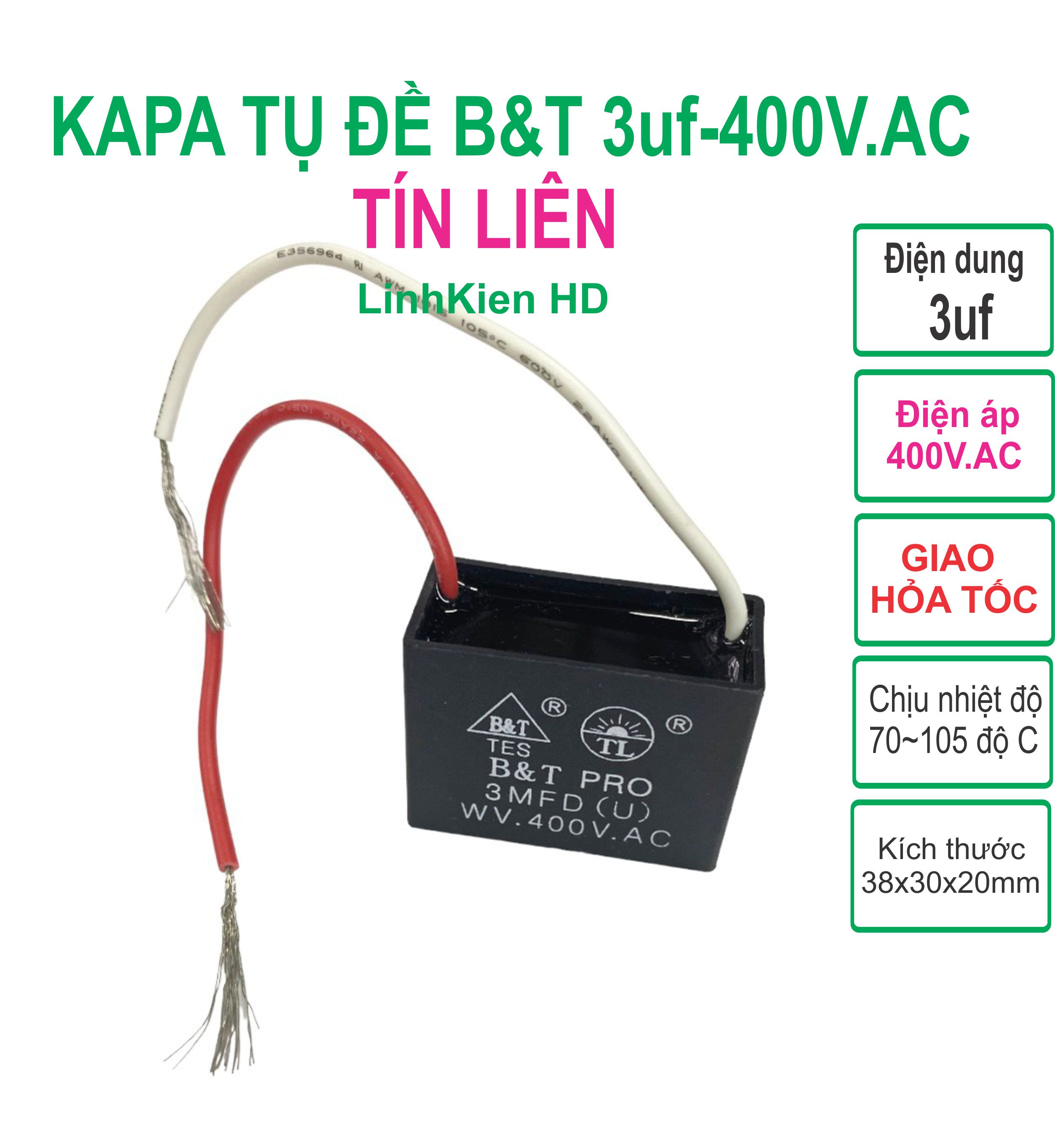 Capa tụ đề 3uf 400v.ac b&t tín liên kapa ngậm tụ quạt - linhkien hd