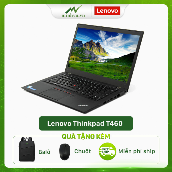 Bảng giá Lenovo Thinkpad T460 Phong Vũ