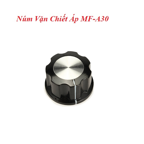 Bộ 2 núm vặn chiết áp 6mm mf-a03 có ốc vặn