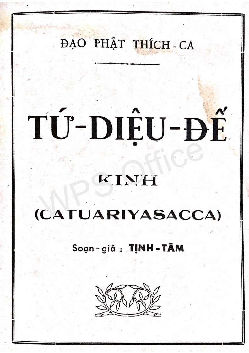 Tứ Diệu Đế Kinh – Tịnh Tâm