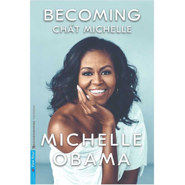 First News - Chất Becoming Chất Michelle (Bìa Cứng)