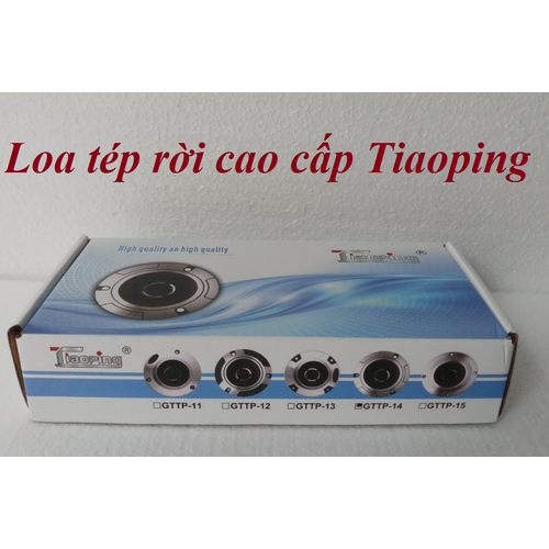 Loa tép cao cấp Tiaoping - GTTP-14