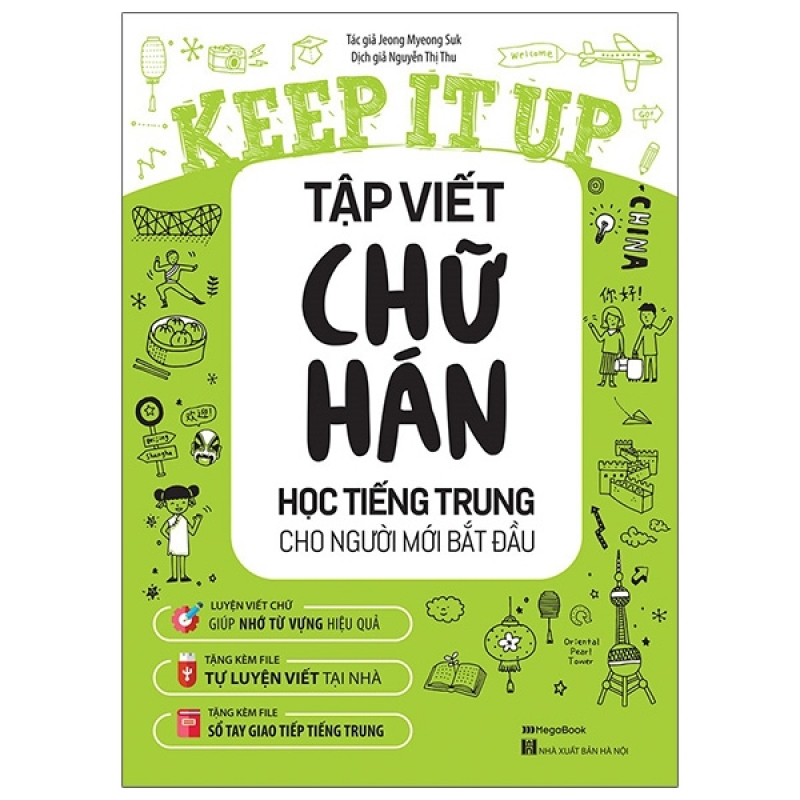 Fahasa - Keep It Up - Tập Viết Chữ Hán - Học Tiếng Trung Cho Người Mới Bắt Đầu