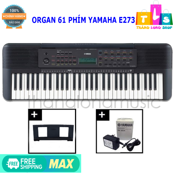 [Chính hãng] Đàn Organ (Keyboard) Yamaha PSR E273 (Kèm giá nhạc)- Organ Yamaha PSR-E273