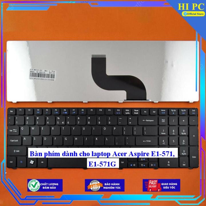 Bàn phím dành cho laptop acer aspire e1-571 e1-571g - phím zin - hàng nhập khẩu