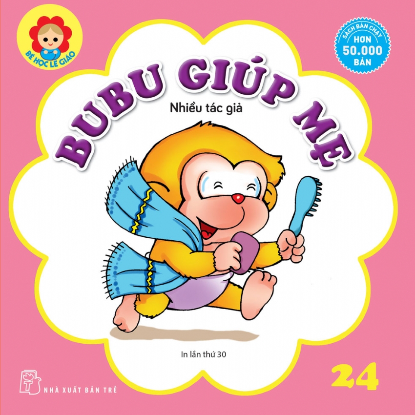 Sách nxb trẻ - bé học lễ giáo-tập 24: bubu giúp mẹ