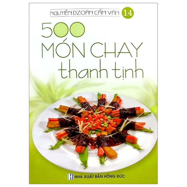 Fahasa - 500 món chay thanh tịnh - tập 14
