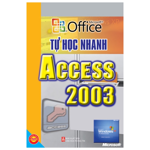 Fahasa - Tự Học Nhanh Access 2003