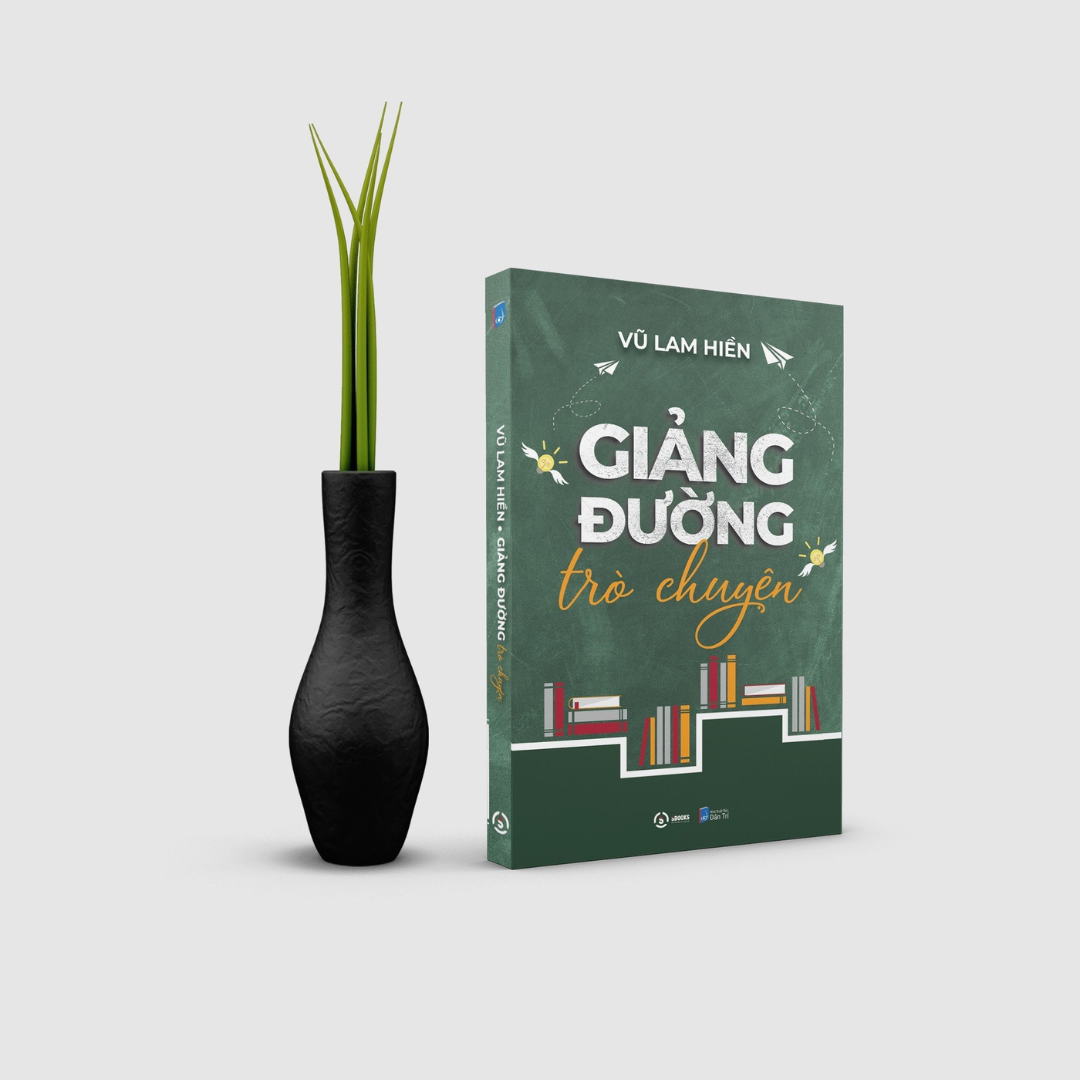 Sách - Giảng Đường Trò Chuyện (Vũ Lam Hiền) - Sbooks