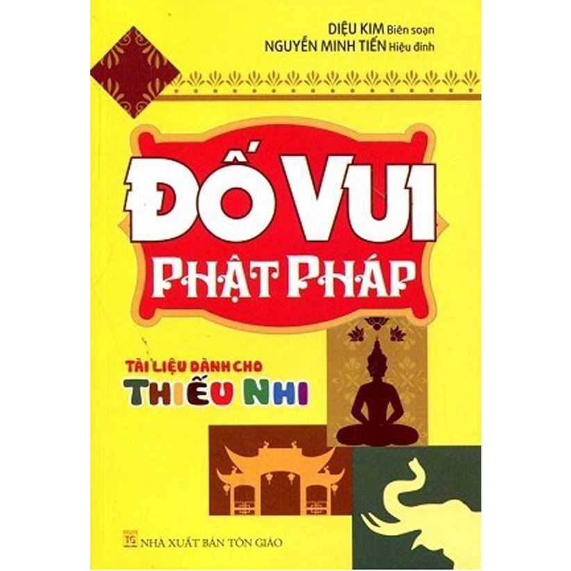Sách - Đố Vui Phật Pháp( Tài Liệu Dành Cho Thiếu Nhi)