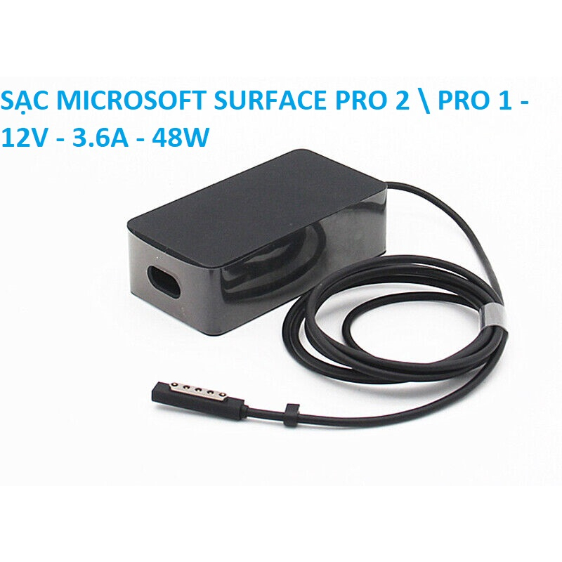 SẠC MICROSOFT SURFACE PRO 2 \ PRO 1 - 12V - 3.6A - 48W