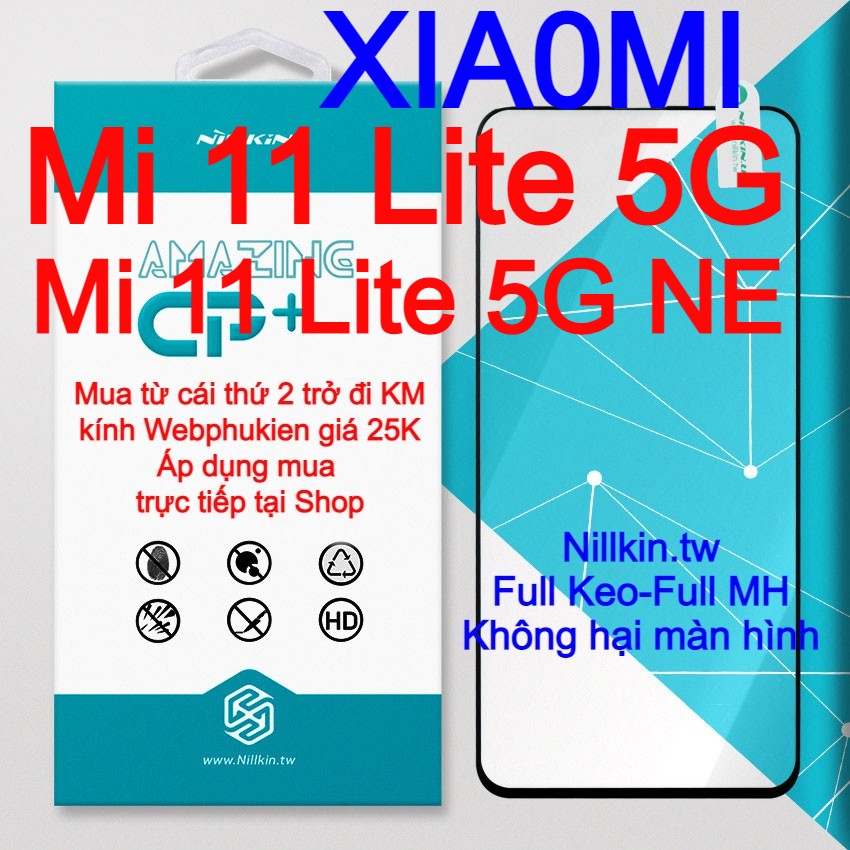 Kính cường lực cho Xiaomi Mi 11 Lite 5G, Mi 11 Lite 5G NE Full màn hình Full keo hiệu Nillkin.tw