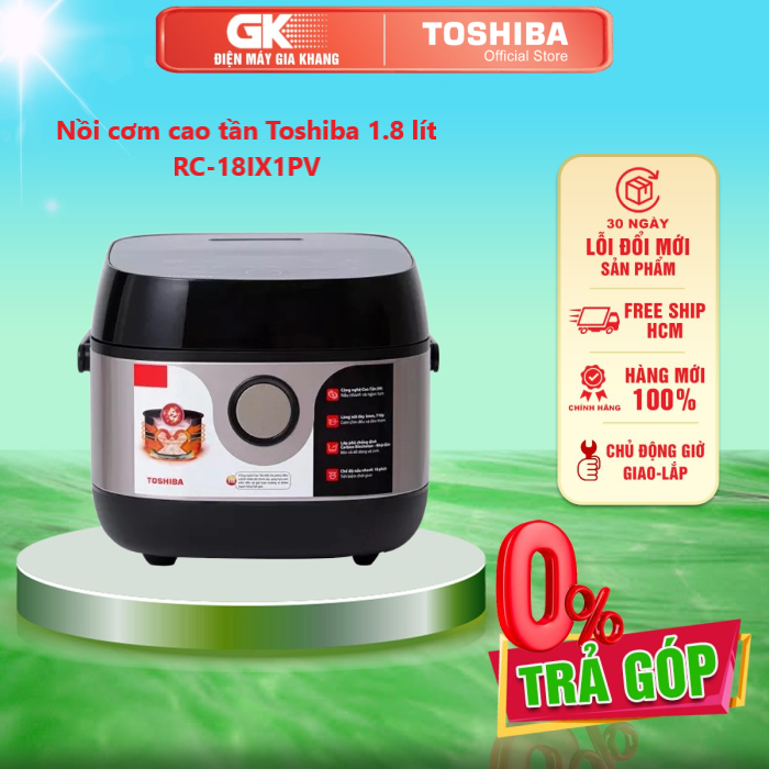 Nồi cơm cao tần toshiba 1.8 lít rc-18ix1pv
