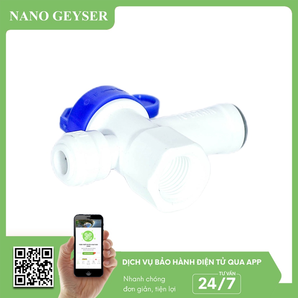 Van bình áp máy lọc nước Nano Geyser