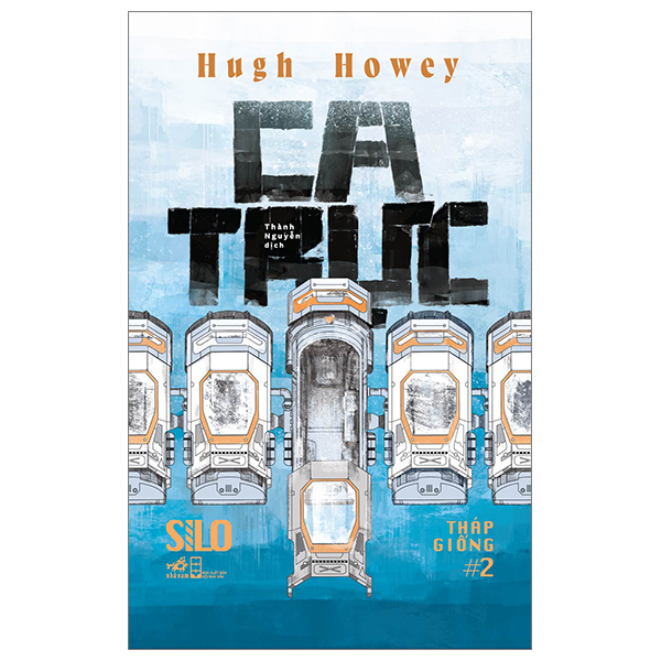 Fahasa - ca trực - silo tháp giống #2