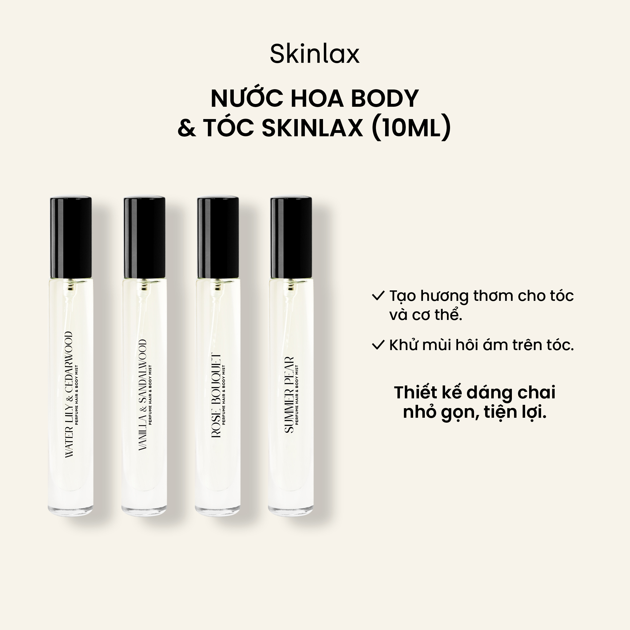 Nước Hoa Body Mist & Tóc SKINLAX ( 10ml )