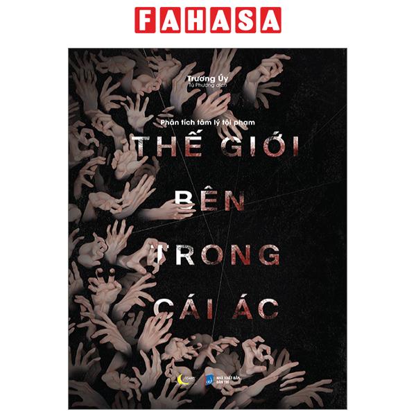 Fahasa - phân tích tâm lý tội phạm - thế giới bên trong cái ác