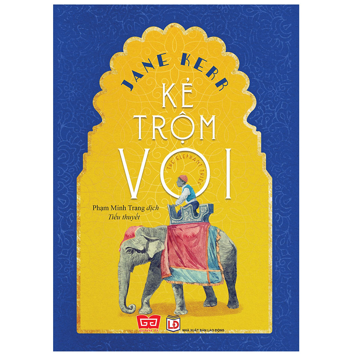 Sách Kẻ Trộm Voi TINHHOABOOKS