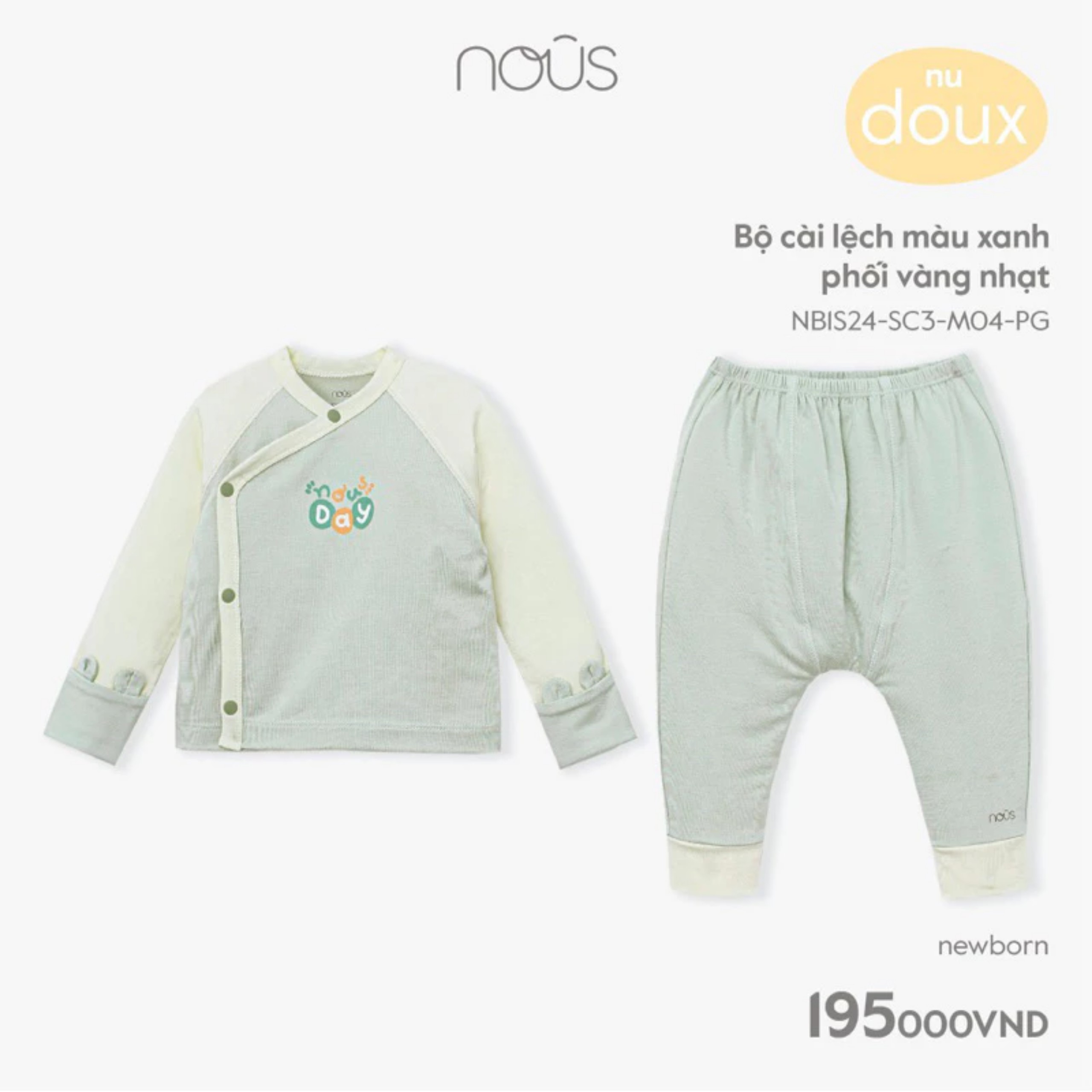 BỘ NOUS PETIT NEWBORN CÚC LỆCH