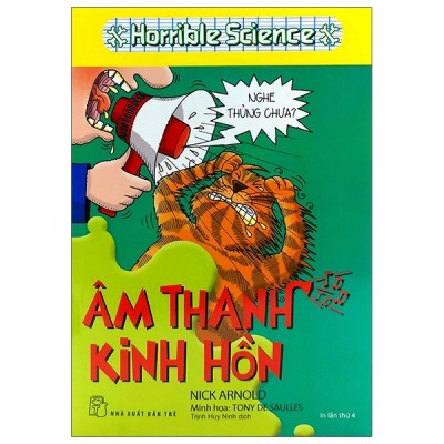 Horrible science - âm thanh kinh hồn - nxb trẻ