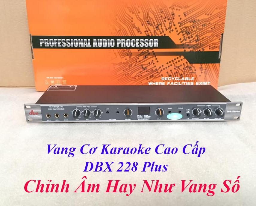 Vang cơ karaoke cao cấp dbx 228sx, bản nâng cấp cho âm thanh chất lượng- vang dbx 228sx tặng cặp dây canon
