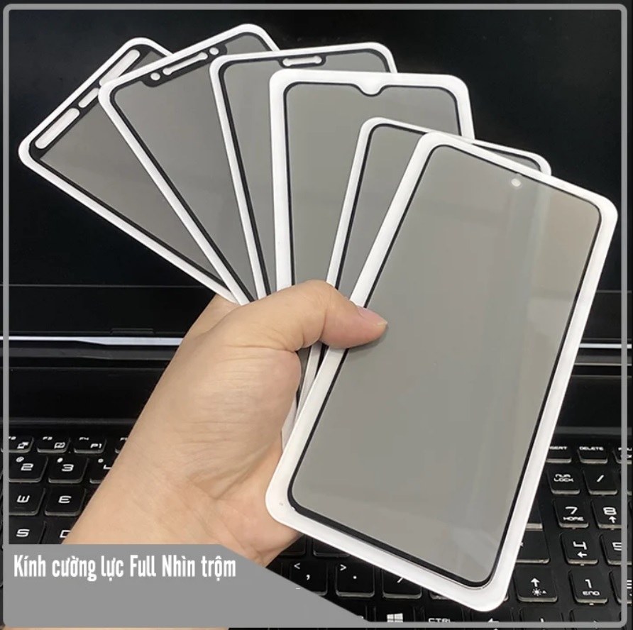 Cường lực chống nhìn trộm Xiaomi Redmi Note 5 7 8 9 10 8T 8 Pro 9s 9 Pro Max 10s 10 Pro Max 10 Lite 4G / 5G (Full màn Full keo)