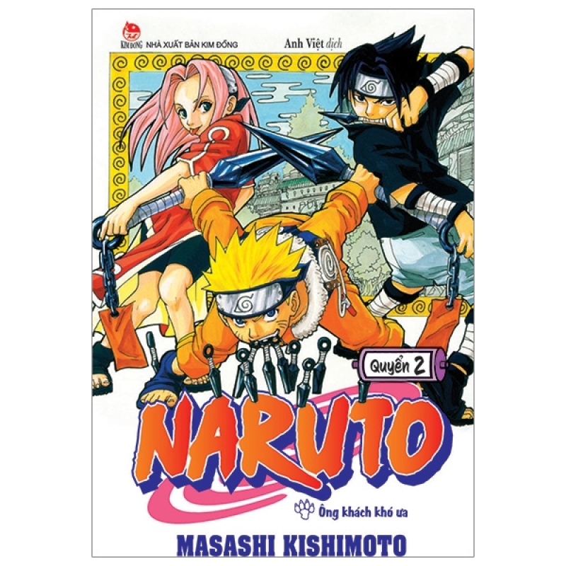 Fahasa - Naruto Tập 2: Vị Khách Khó Ưa (Tái Bản 2019)