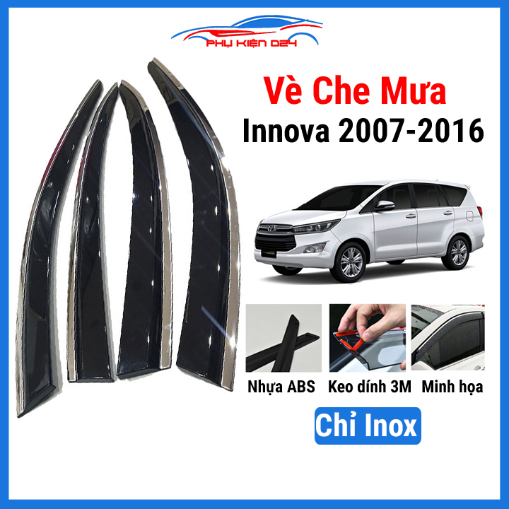 Vè che mưa ô tô innova 2007 2008 2009 2010 2011 2012 2013 2014 2015 2016 chỉ inox nhựa abs chắn mưa, cản bụi, bảo vệ xe hơi