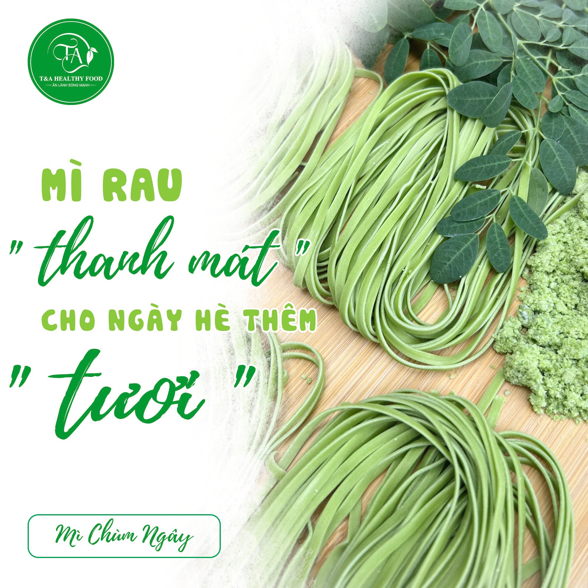 Mì Tươi Chùm Ngây Tafood Eat Clean Giảm Cân, Ăn Chay, Thực Dưỡng, Bổ Sung Vitamin, Chất Xơ, Dễ Tiêu Hóa 250g