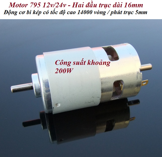 Motor 795 2 bạc đạn 2 trục dài 200W 12V - 24V