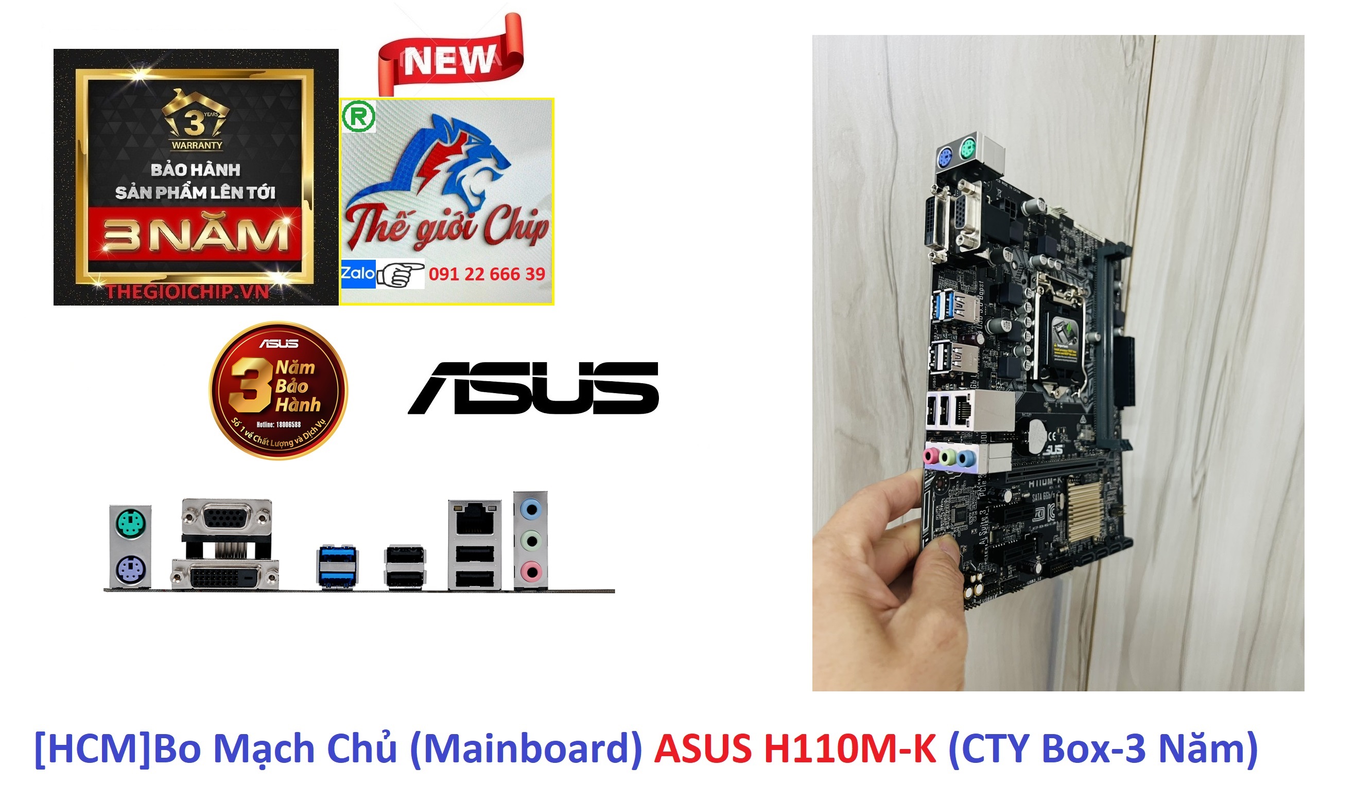 [HCM]Bo Mạch Chủ (Mainboard) ASUS H110M-K (CTY Box-3 Năm)