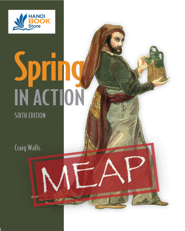 Spring in Action - Sixth Edition (MEAP V04) - Hanoi bookstore