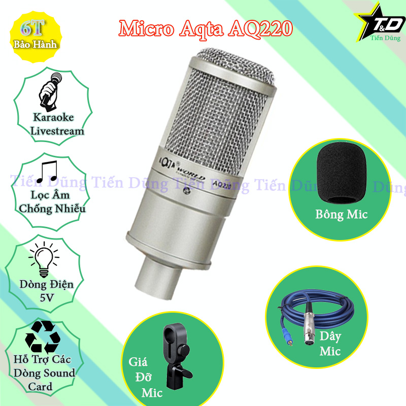 Mic thu âm AQ 220 dành cho các sound card dòng micro live stream AQ220 chạy nguồn 5V