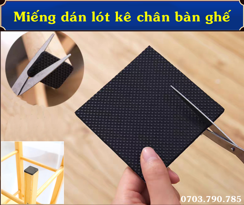 Miếng Dán Lót Kê Chân Bàn Ghế