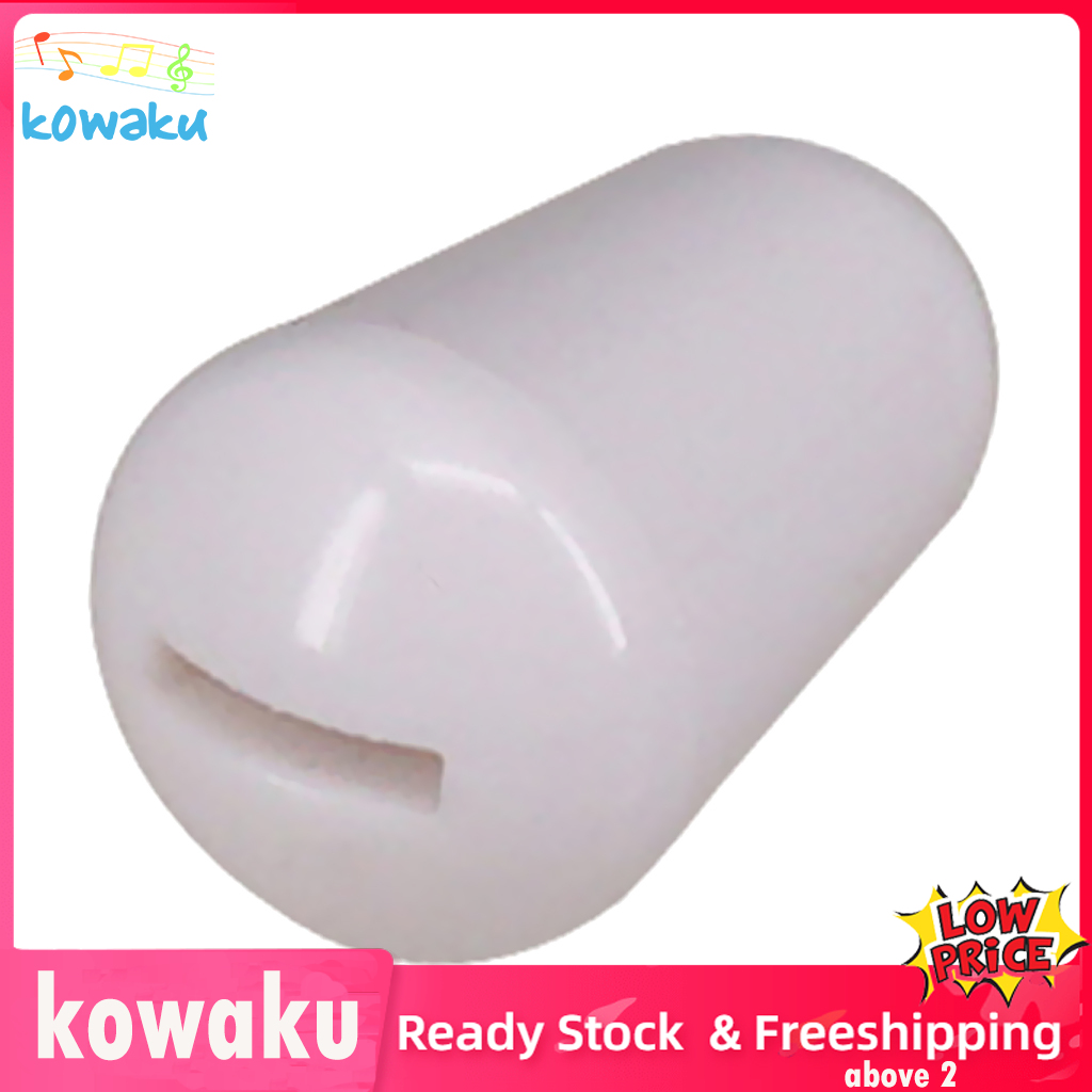 Kowaku núm vặn công tắc bằng nhựa đầu nắp cho guitar điện