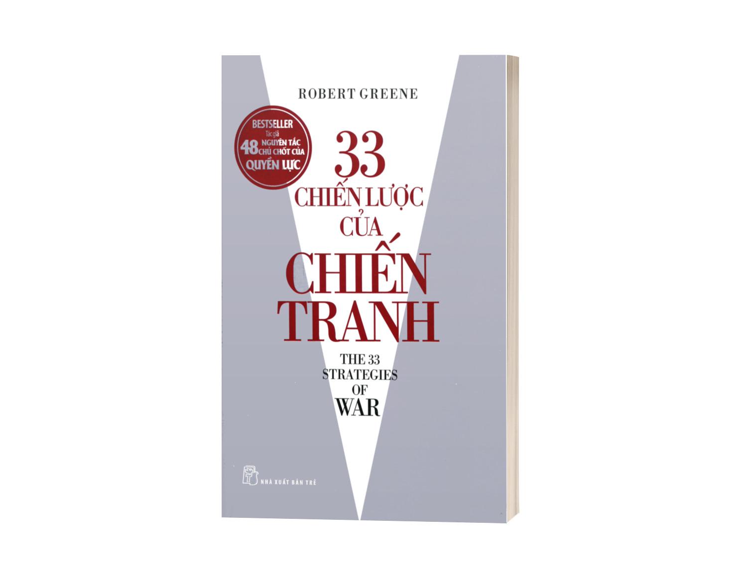 Robert Greene. 33 chiến lược của chiến tranh