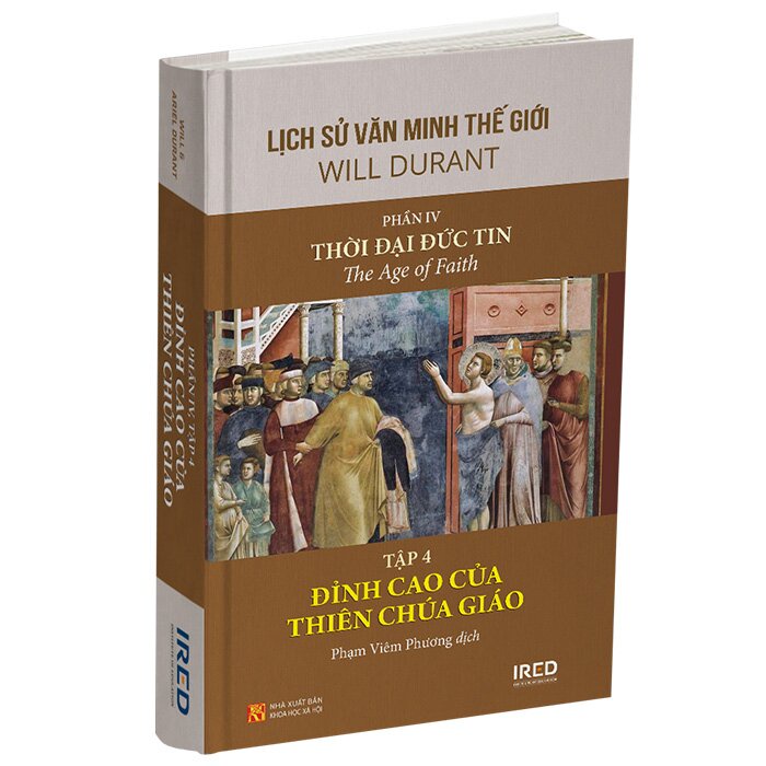 Sách Lịch Sử Văn Minh Thế Giới - Phần IV: Thời Đại Đức Tin (5 tập, bìa cứng)