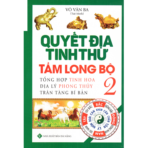 Quyết địa tinh thư - tầm long bộ