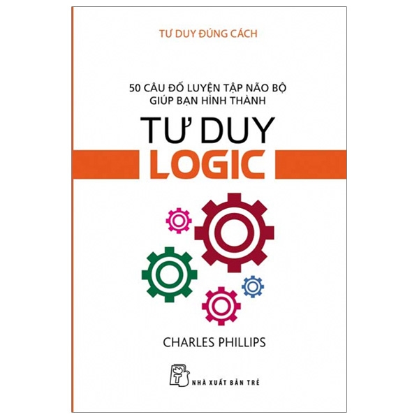 Fahasa - tư duy đúng cách - tư duy logic