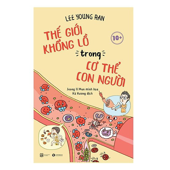 Thế Giới Khổng Lồ Trong Cơ Thể Con Người 10+