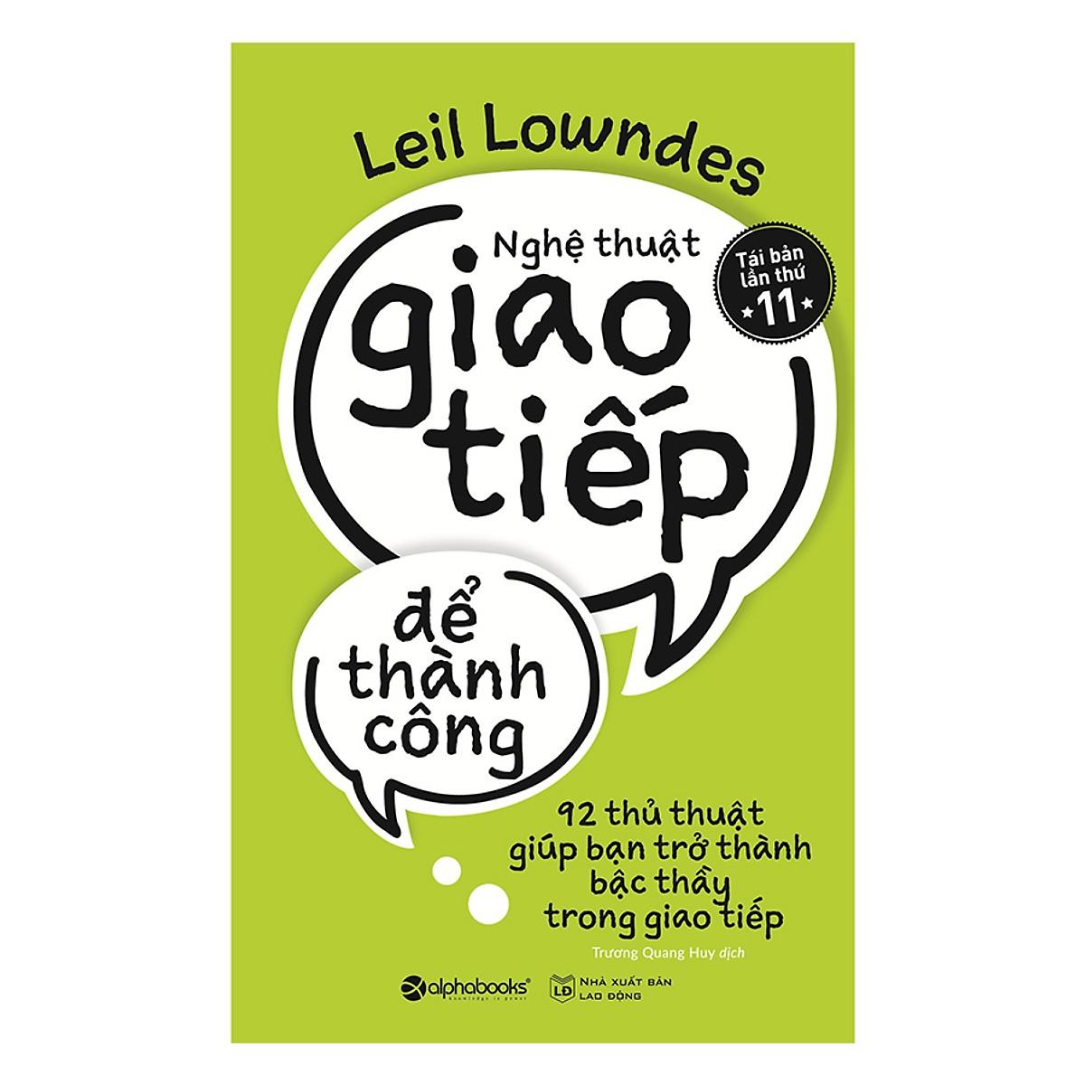 Sách - Nghệ Thuật Giao Tiếp Để Thành Công (Tái Bản 2019)