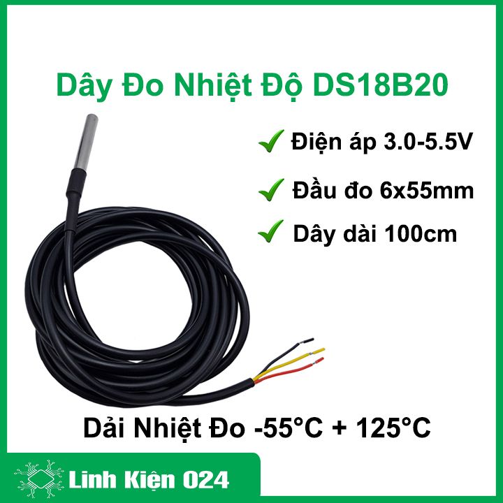 Dây đo nhiệt độ DS18B20 dài 1 mét chống thấm, chống ẩm, chống rỉ tốt