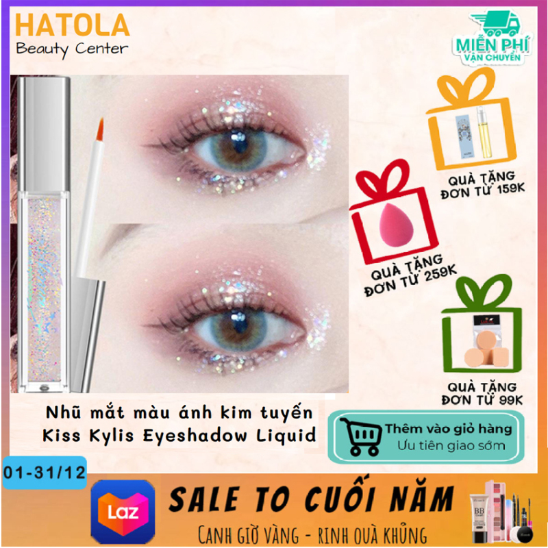 HATOLA - Nhũ mắt màu ánh kim tuyến Kiss Kylis Eyeshadow Liquid, Nhũ Lỏng trang điểm thời thượng lấp lánh ngôi sao Nội địa trung HTL-NHU MAT 01 giá rẻ