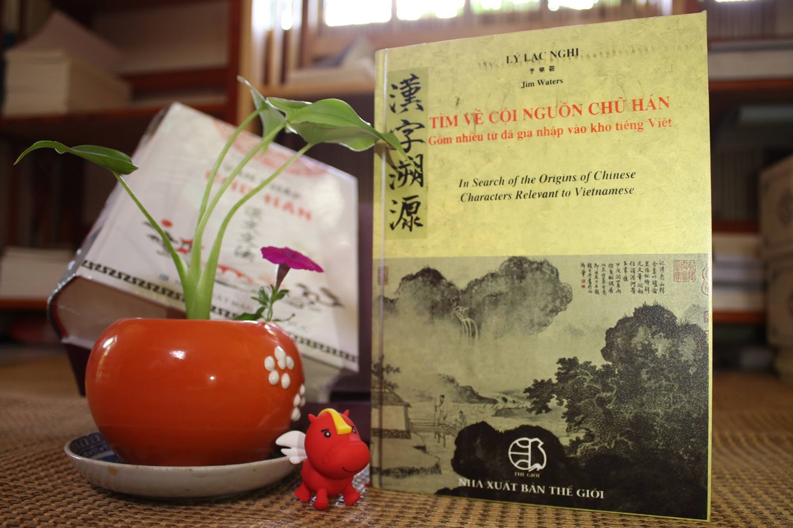 TÌM VỀ CỘI NGUỒN CHỮ HÁN