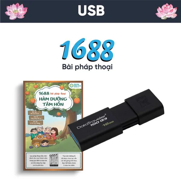 USB Pháp Thoại - Thư Viện 1688 Bài Hàm Dưỡng Tâm Hồn (Cái)