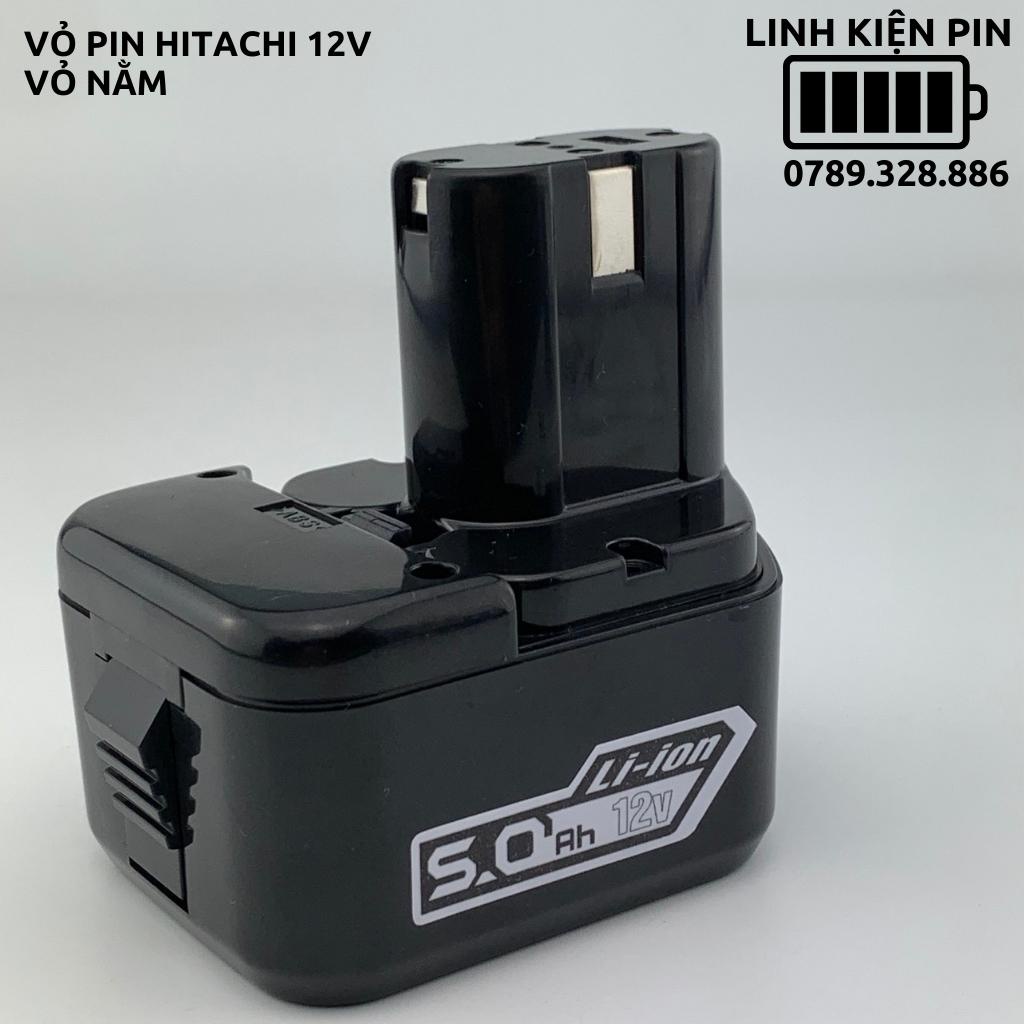Vỏ Pin Hitachi 12V Vỏ Nằm Có Tem