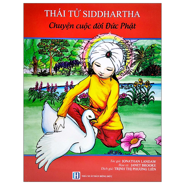 Fahasa - Thái Tử Siddhartha - Chuyện Cuộc Đời Đức Phật