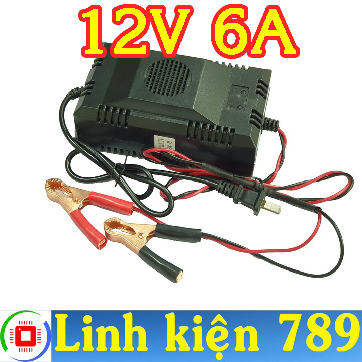 Sạc ắc quy 12v 6a - linh kiện 789