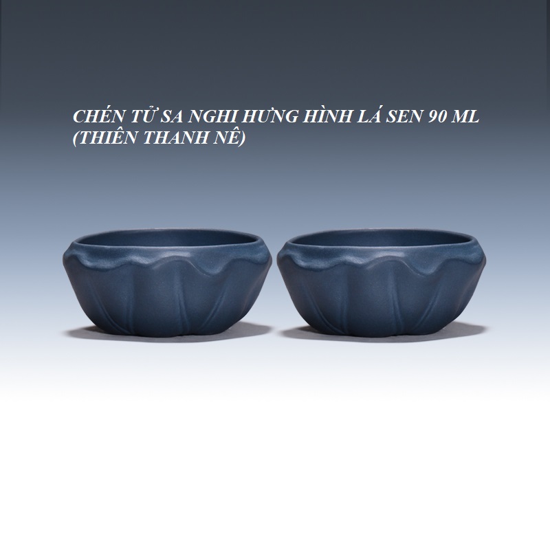 Chén tử sa nghi hưng hình lá sen 90 ml